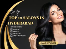 Top 10 Salons in Hyderabad. Best Hair and Beauty Services